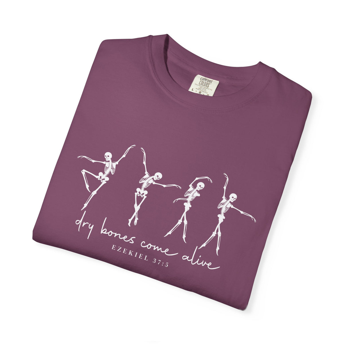 Dry Bones Comes Alive Tee - Ezekiel 37:5